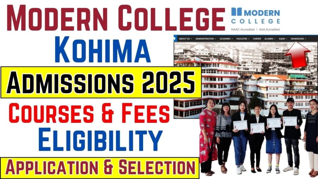 Modern College Kohima Admissions 2025