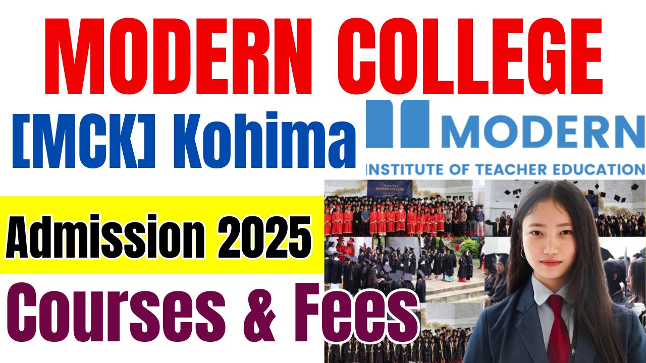 Modern College Kohima Admission 2025