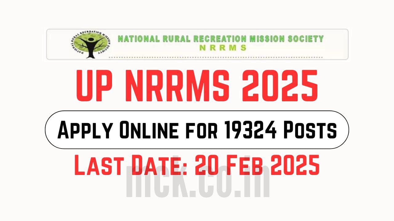 UP NRRMS 2025 Apply Online